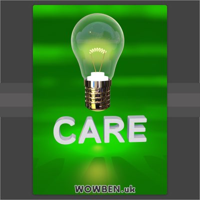 Care • Wowben.uk