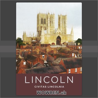 City of Lincoln • Wowben.uk