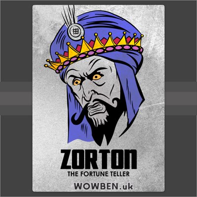 Zorton The Fortune Teller •  Wowben.uk